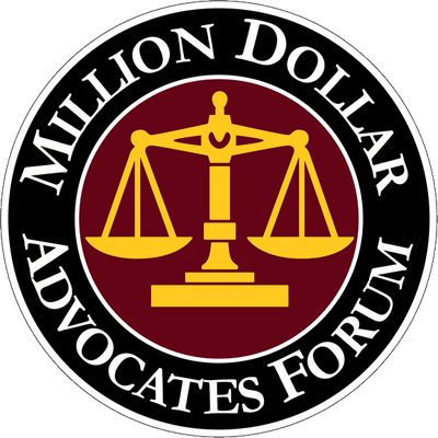 MILLION DOLLAR ADVOCATES FORUM Membership in this select group of attorneys means our firm has secured million dollars verdicts, settlements, or awards for our clients